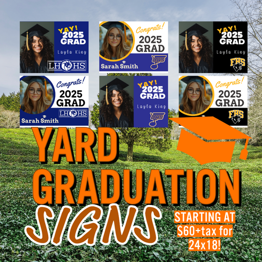 24x18 Graduation Yard Signs - Celebrate with Durable Coroplast Signs